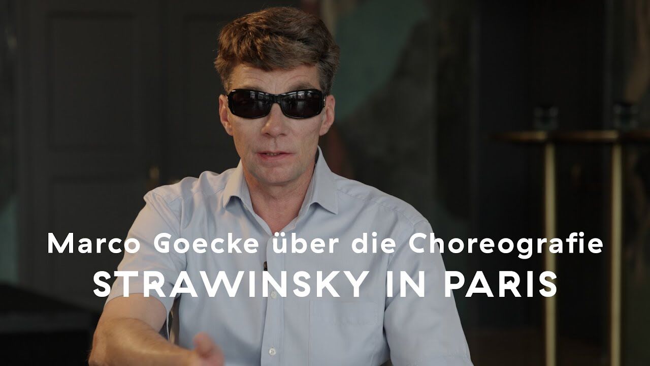 STRAWINSKY IN PARIS – Marco Goecke über die Choreografie